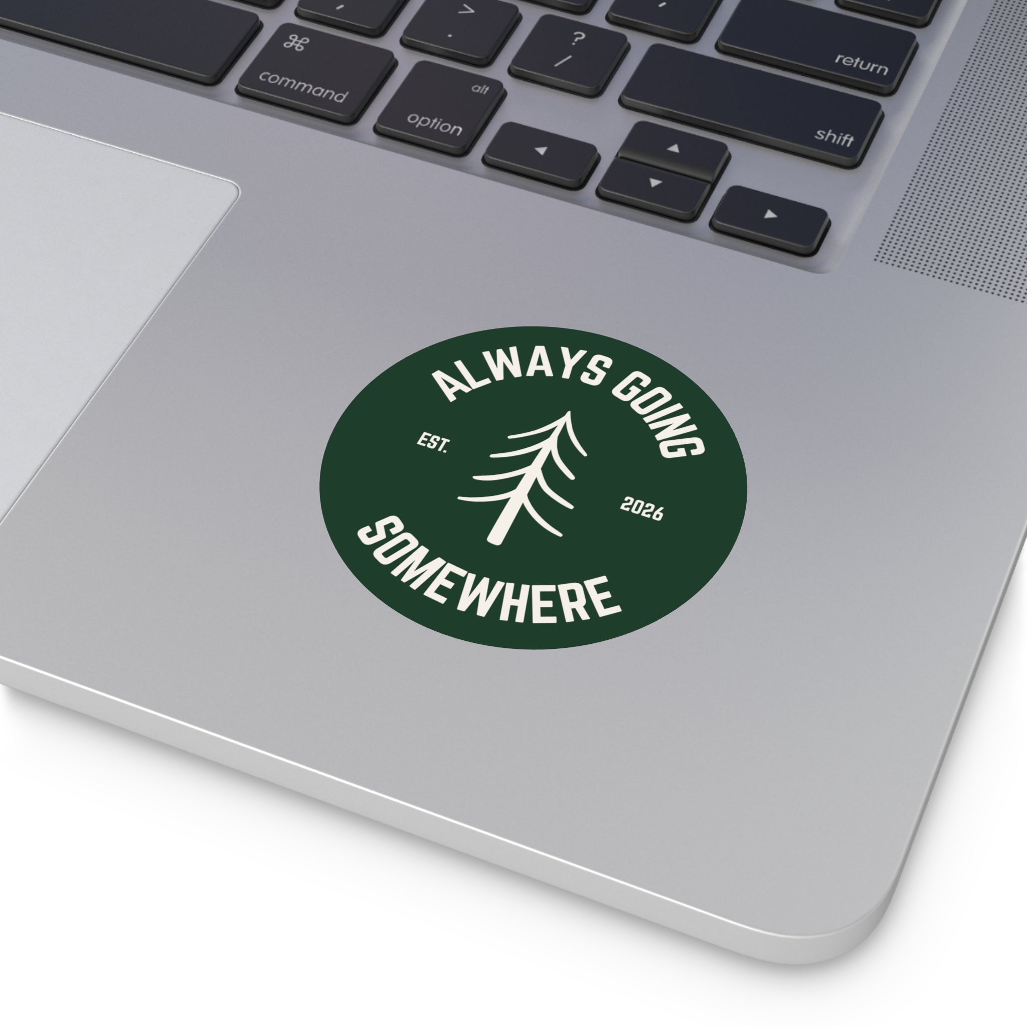 Always Going Somewhere Sticker in Pine