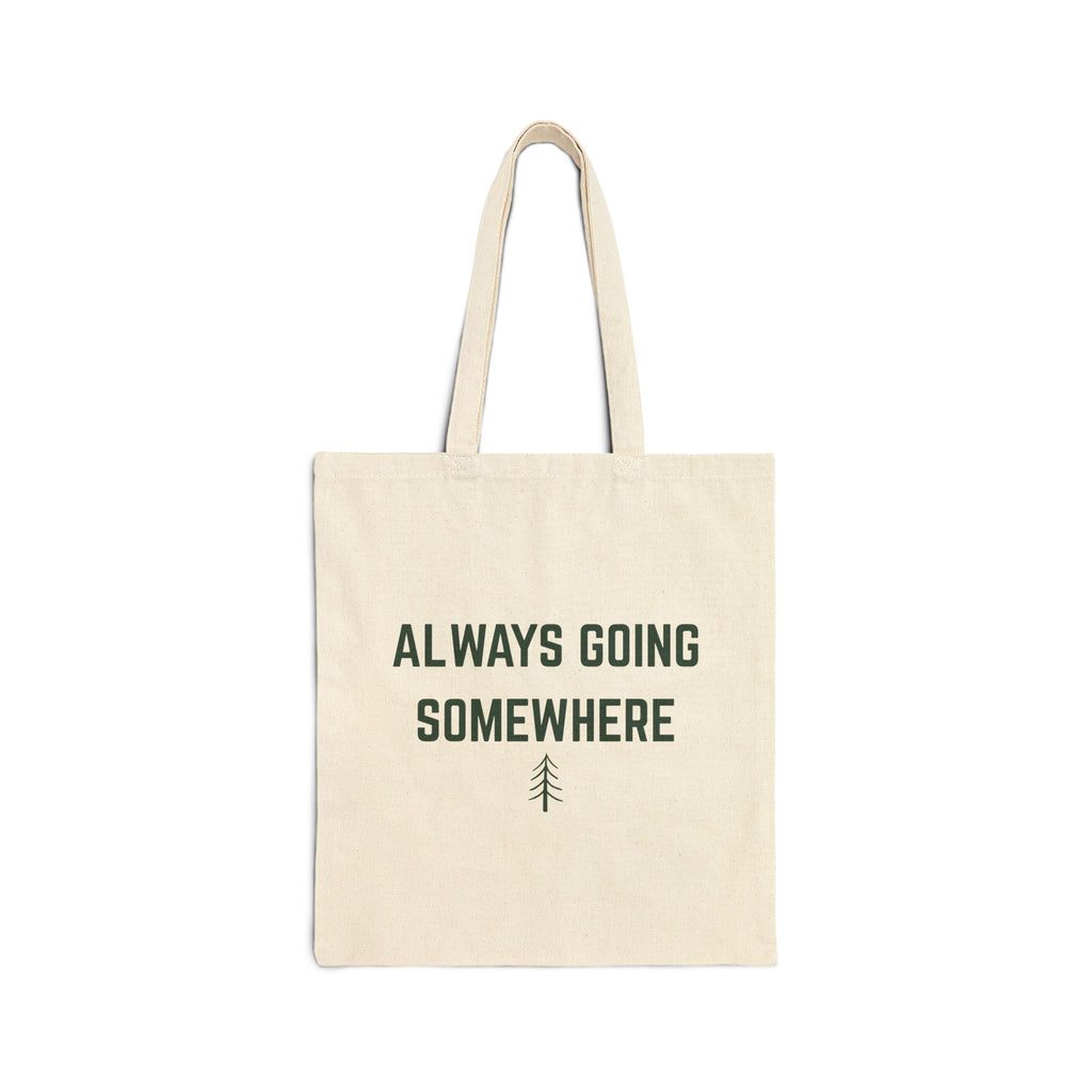Always Going Somewhere Canvas Tote Bag