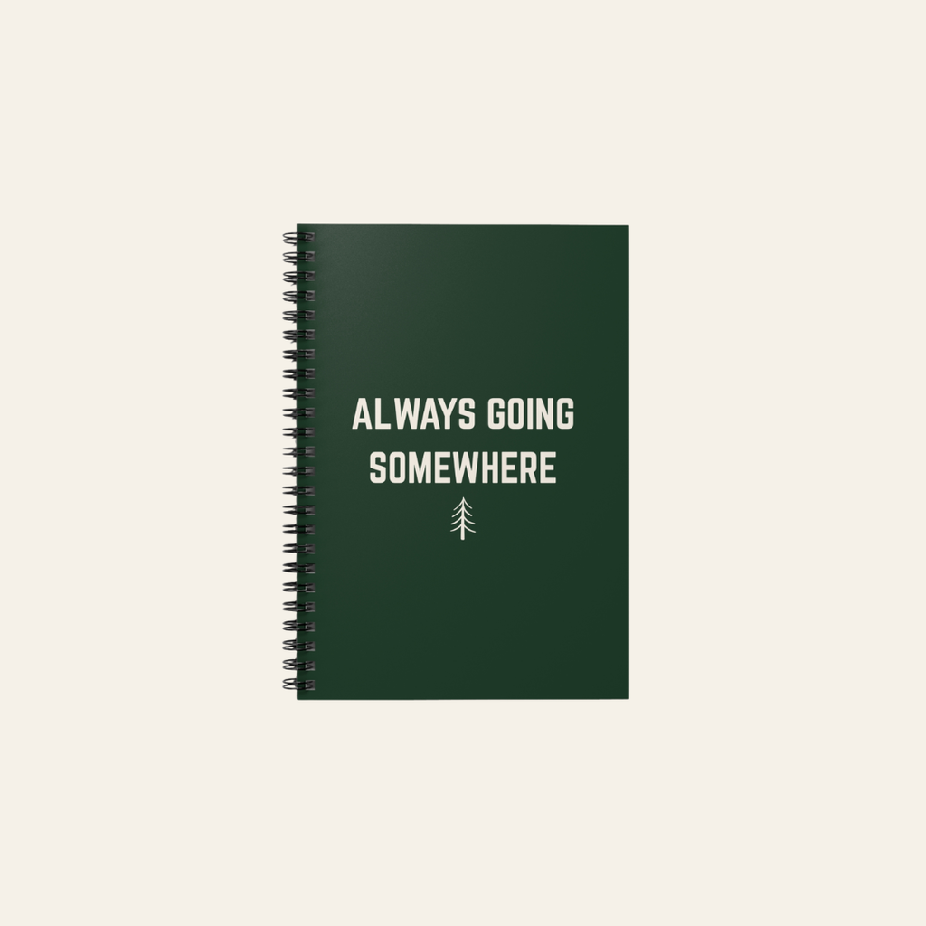Always Going Somewhere Journal in Pine